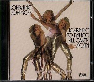 Album  Cover Lorraine Johnson - Learning To Dance All Over Again on PRELUDE Records from 1978