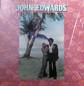 Album  Cover John Edwards - Life, Love & Living on COTILLION Records from 1976