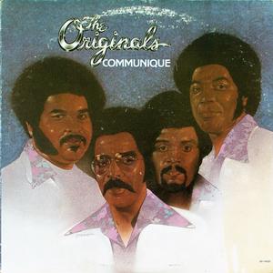 Album  Cover The Originals - Communiqué on SOUL Records from 1976