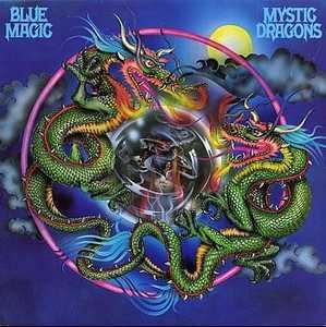 Album  Cover Blue Magic - Mystic Dragons on ATCO Records from 1977