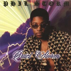 Album  Cover Phil Storm - Quiet Storm on FORTY STREET Records from 1990