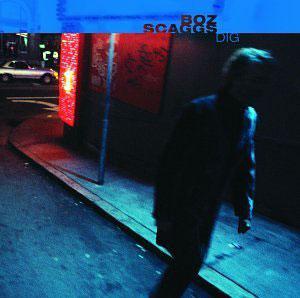 Album  Cover Boz Scaggs - Dig on VIRGIN Records from 2001