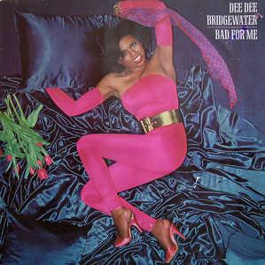 Album  Cover Dee Dee Bridgewater - Bad For Me on ELEKTRA Records from 1979