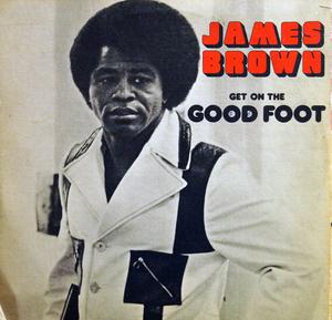 Front Cover Album James Brown - Get On The Good Foot Front Cover Album James Brown - Get On The Good Foot