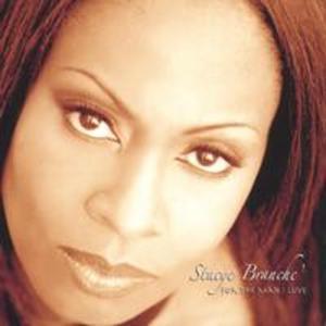 Album  Cover Stacey Branche - For The Man I Love on LOVE SOUNDS MUSIC Records from 2004