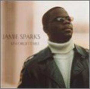 Album  Cover Jamie Sparks - Unforgettable on HITMAN Records from 2001