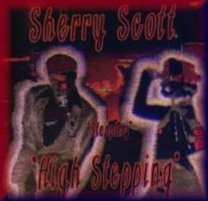 Front Cover Album Sherry Scott - Stepping, High Stepping