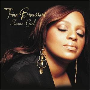 Album  Cover Trina Broussard - Same Girl on MOTOWN Records from 2004