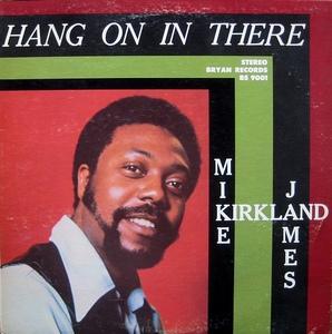 Front Cover Album Mike James Kirkland - Hang On In There