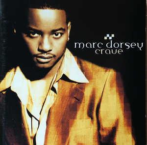 Album  Cover Marc Dorsey - Crave on JIVE Records from 1999