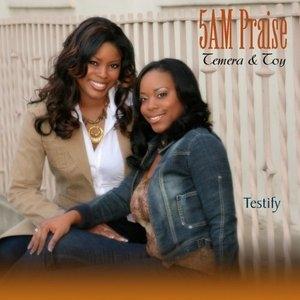 Album  Cover 5am Praise - Testify on BORN AGAIN Records from 2006