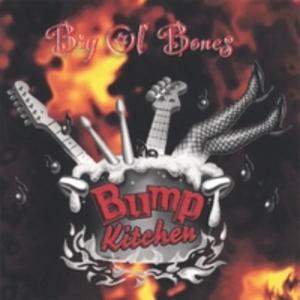 Album  Cover Bump Kitchen - Big Ol' Bones on BUMP KITCHEN Records from 2003
