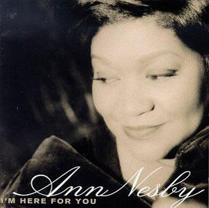 Front Cover Album Ann Nesby - I'm Here For You Front Cover Album Ann Nesby - I'm Here For You