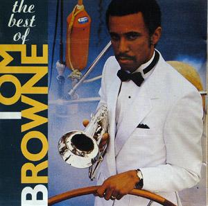 Album  Cover Tom Browne - The Best Of Tom Browne on ARISTA Records from 1990