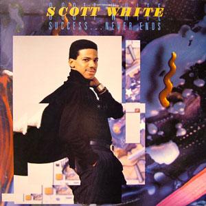 Album  Cover Scott White - Success Never Ends on RCA Records from 1988