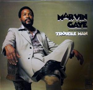 Album  Cover Marvin Gaye - Trouble Man-film Soundtrack on TAMLA Records from 1972