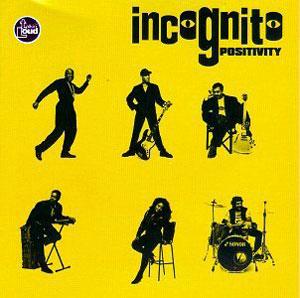 Album  Cover Incognito - Positivity on TALKING LOUD Records from 1993