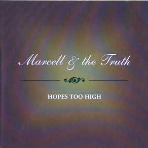 Front Cover Album Marcell Russell And The Truth - Hopes Too High Front Cover Album Marcell Russell And The Truth - Hopes Too High