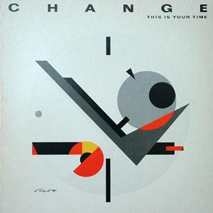 Album  Cover Change - This Is Your Time on ATLANTIC Records from 1983