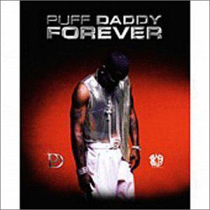 Front Cover Album Puff Daddy - FOREVER Front Cover Album Puff Daddy - FOREVER