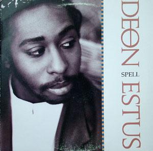 Album  Cover Deon Estus - Spell on MIKA Records from 1988