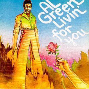 Album  Cover Al Green - Livin' For You on HI Records from 1973