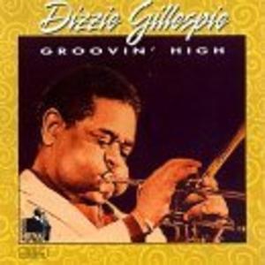 Front Cover Album Dizzy Gillespie - Groovin' High