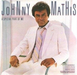 Front Cover Album Johnny Mathis - A Special Part Of Me  | funkytowngrooves records | FTG-310 | US