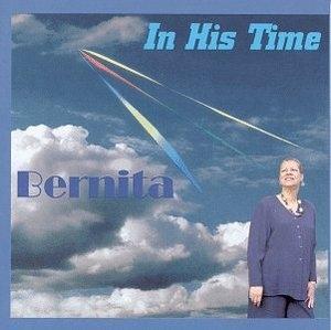 Front Cover Album Bernita - In His Time Front Cover Album Bernita - In His Time