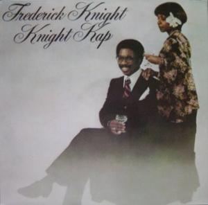 Album  Cover Frederick Knight - Knight Kap on JUANA / 200,000 Records from 1977