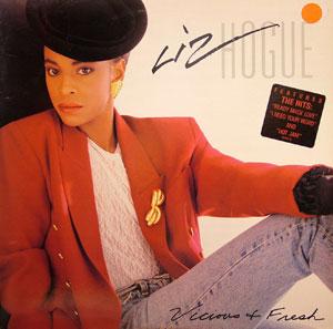 Album  Cover Liz Hogue - Vicious -n- Fresh on SONET Records from 1989