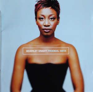 Front Cover Album Beverley Knight - Prodigal Sista Front Cover Album Beverley Knight - Prodigal Sista