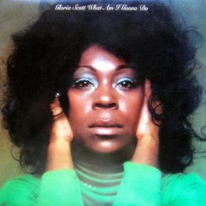 Album  Cover Gloria Scott - What Am I Gonna Do on  Records from 1974