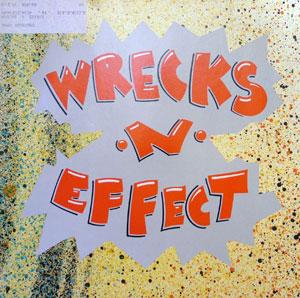 Album  Cover Wrecks-n-effect - Wrecks 'n' Effect on  Records from 1989