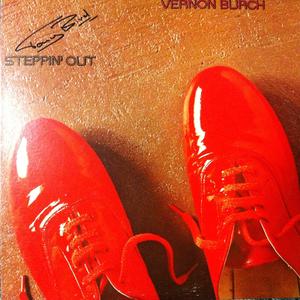 Album  Cover Vernon Burch - Steppin' Out on CHOCOLATE CITY Records from 1980