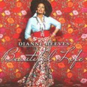 Album  Cover Dianne Reeves - Beautiful Life on CONCORD Records from 2013