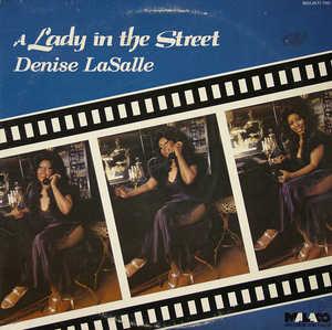 Album  Cover Denise Lasalle - Lady In The Street on MALACO Records from 1983