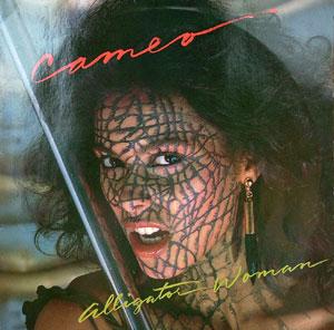 Alligator woman by Cameo, LP with blackfunksoul - Ref 