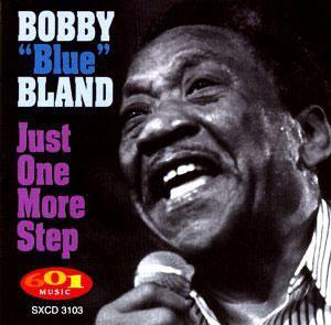 Album  Cover Bobby Bland - Just One More Step on 601 Records from 1998