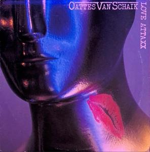 Album  Cover Oattes Van Schaik - Love Attaxx on PORTRAIT Records from 1985