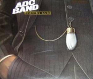 Album  Cover Adc Band - Brother Luck on COTILLION (ATLANTIC RECORDING) Records from 1981