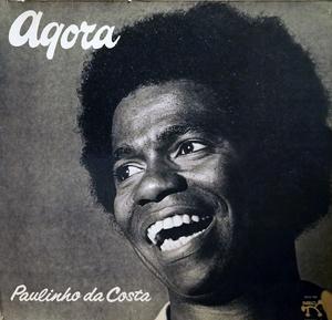 Album  Cover Paulinho Da Costa - Agora on PABLO Records from 1977