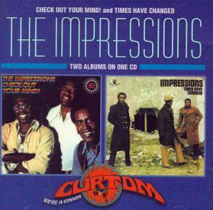 Album  Cover The Impressions - Check Out Your Mind on CURTOM Records from 1970