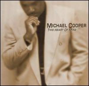 Front Cover Album Michael Cooper - This Heart Of Mine Front Cover Album Michael Cooper - This Heart Of Mine