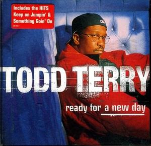 Album  Cover Todd Terry Project - Ready For A New Day on LOGIC Records from 1997