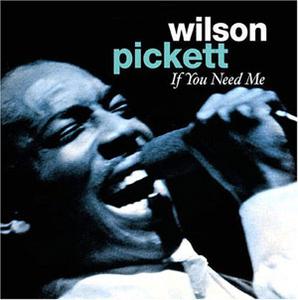 Album  Cover Wilson Pickett - If You Need Me on JOY Records from 1970