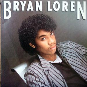 Album  Cover Bryan Loren - Bryan Loren on PHILLY WORLD Records from 1984