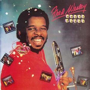 Album  Cover Fred Wesley - House Party on  Records from 1980