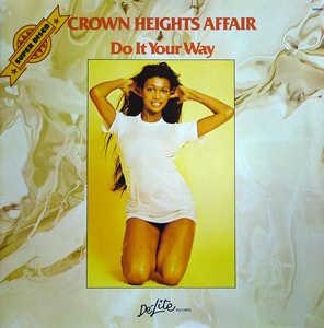 Album  Cover Crown Heights Affair - Do It Your Way on DE-LITE Records from 1976