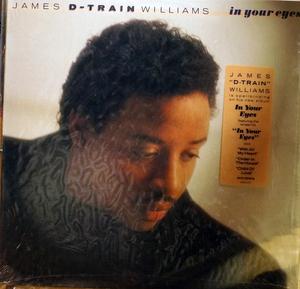 Front Cover Album James 'd-train' Williams - In Your Eyes  | columbia records | AL40914 | US
